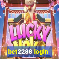 bet2288 login